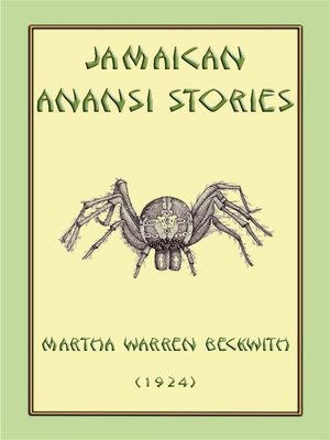 cover image of JAMAICAN ANANSI STORIES--167 Anansi Children's Stories from the Caribbean